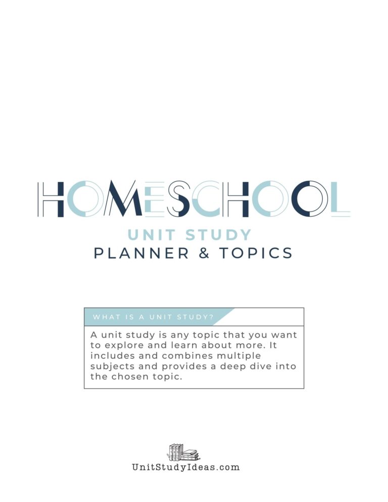 Free Printable Unit Study Planner for Homeschoolers - Unit Study Ideas